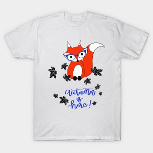 Autumn is here T-Shirt